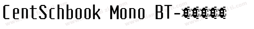 CentSchbook Mono BT字体转换